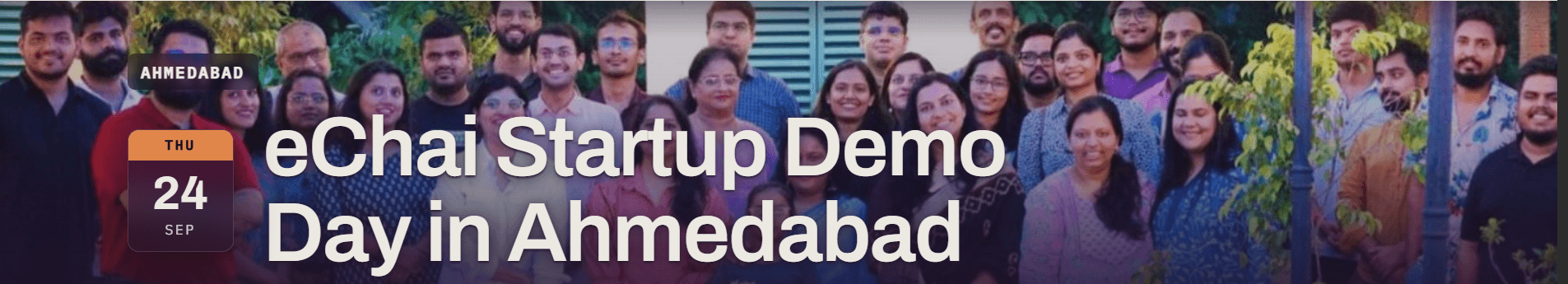 eChai Startup Demo Day in Ahmedabad