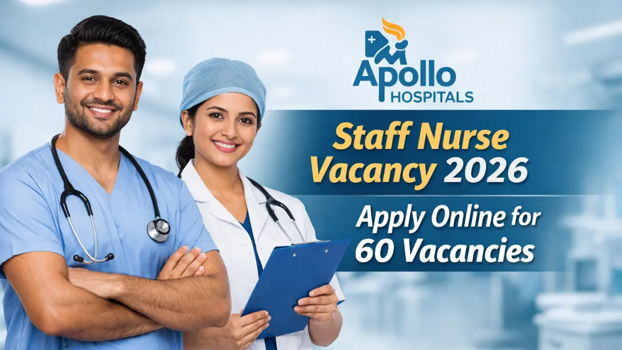 Apollo Hospitals Staff Nurse Recruitment 2026
