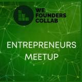 Entrepreneurs Meetup – We Founders Collab Kolkata