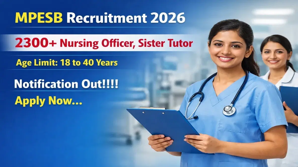 MPESB Nursing Officer Recruitment 2026 – Healthcare Jobs