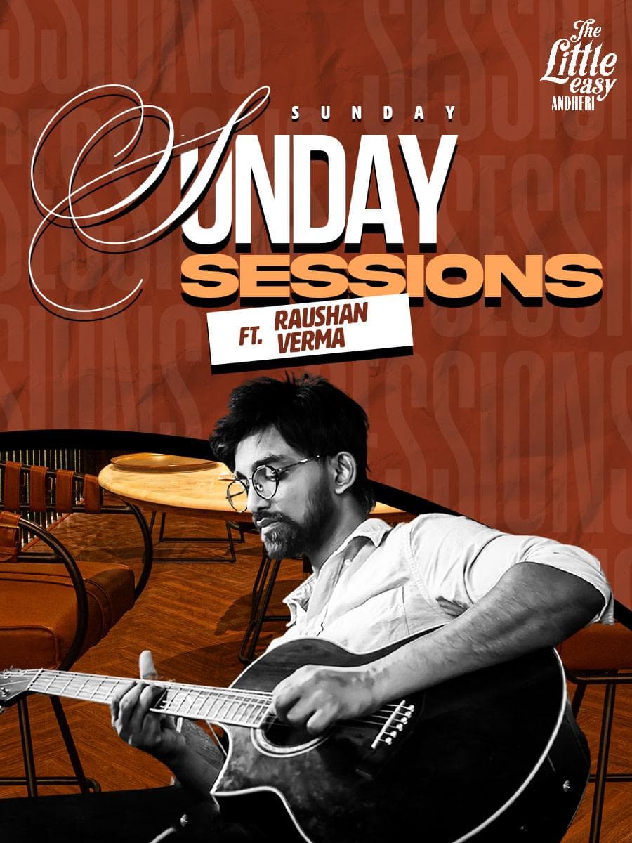 Sunday Sessions — The Little Easy Andheri