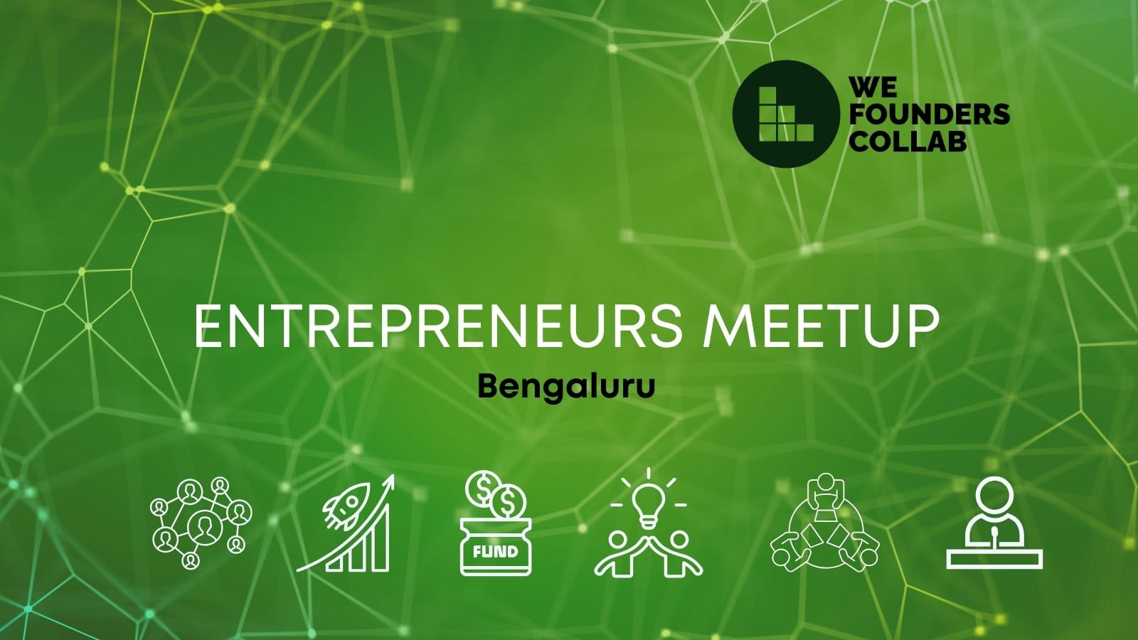 FREE Startup & Networking Meetups – Bengaluru (11–17 May 2026)