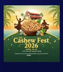 Goa Cashew Festival 2026 – Culture, Food & Music