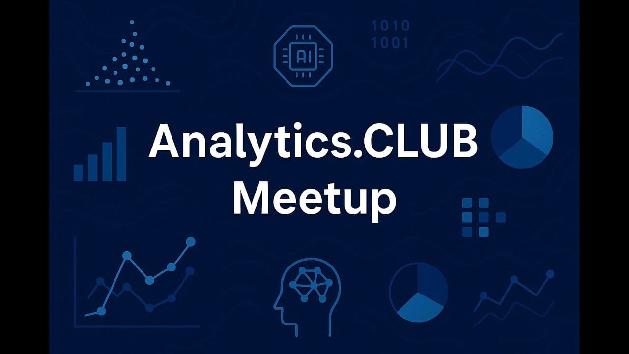 Data Science Meetup – Analytics & AI Discussions