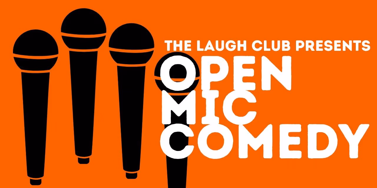 Stand-Up Comedy Open Mic – Perform & Laugh