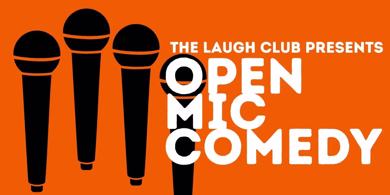 Stand-Up Comedy Open Mic – Perform & Laugh
