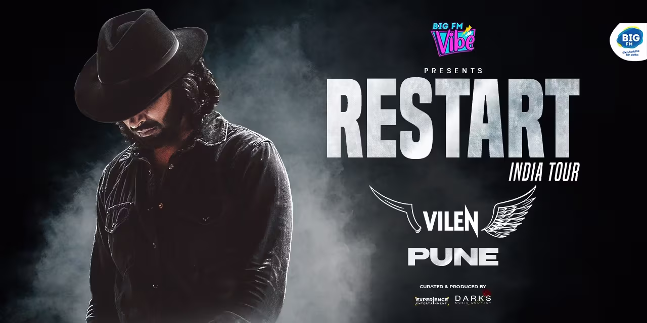 VILEN Restart India Tour – Pune
