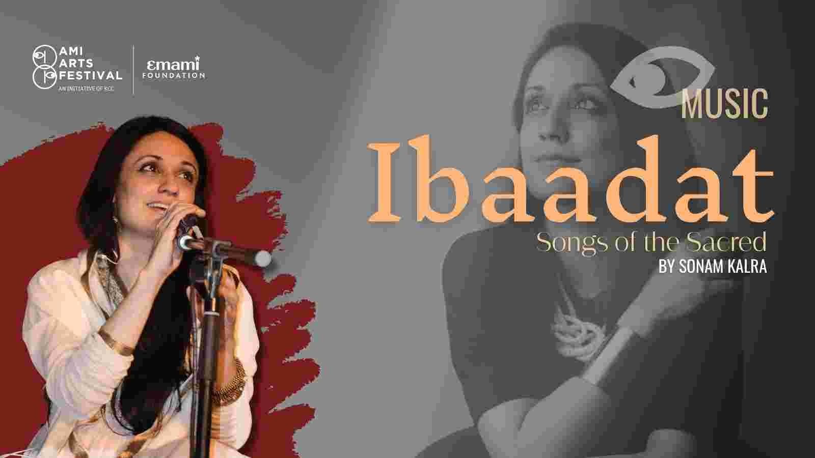 Ibaadat: Songs of the Sacred