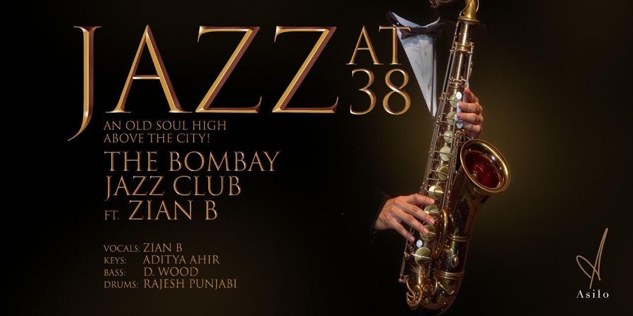Jazz @ 38 — Premium Jazz & Blues Night