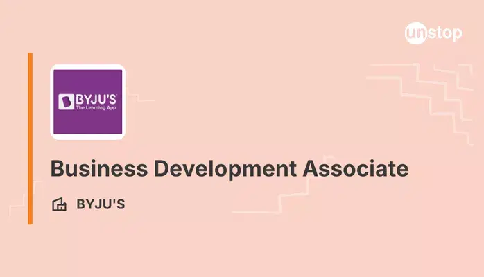 BYJU’S Business Development Associate 2026